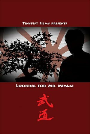 Looking for Mr. Miyagi (2014)