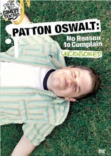 Patton Oswalt: No Reason to Complain (2004)